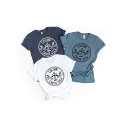 cousin cruise crew shirt, cruise squad, family cruise shirt, cruise 2023 shirt, family vacation shirt, 2023 cruise squad