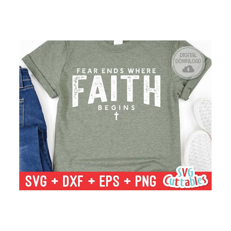 MR-1692023112213-fear-ends-where-faith-begins-svg-faith-svg-quote-svg-image-1.jpg