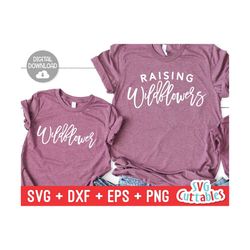 raising wildflowers svg - wildflower svg - mommy and me cut file - svg - dxf - eps - png - mom - silhouette - cricut - f