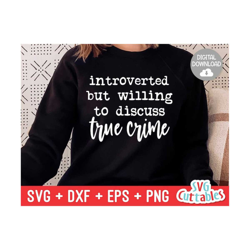 MR-1692023113838-introverted-but-willing-to-discuss-true-crime-svg-true-crime-image-1.jpg