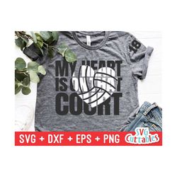 my heart is on that court svg - volleyball svg - dxf - eps - volleyball cut file - volleyball heart - silhouette - cricu