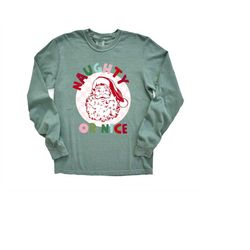 long sleeve retro christmas comfort colors shirt, naughty or nice santa, vintage new years holiday shirt, santa shirt, r