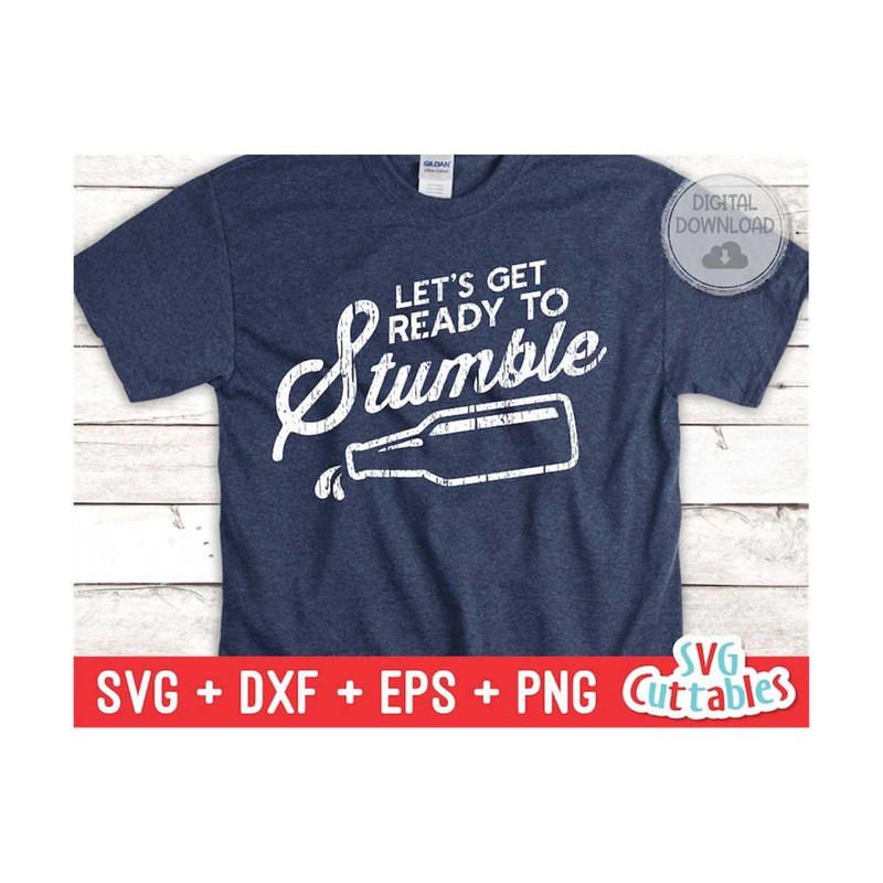 MR-1692023123331-lets-get-ready-to-stumble-svg-drinking-cut-file-funny-svg-image-1.jpg