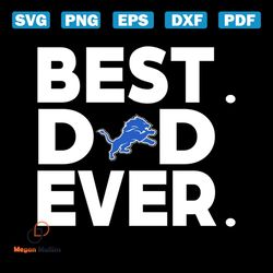 best lions dad ever svg