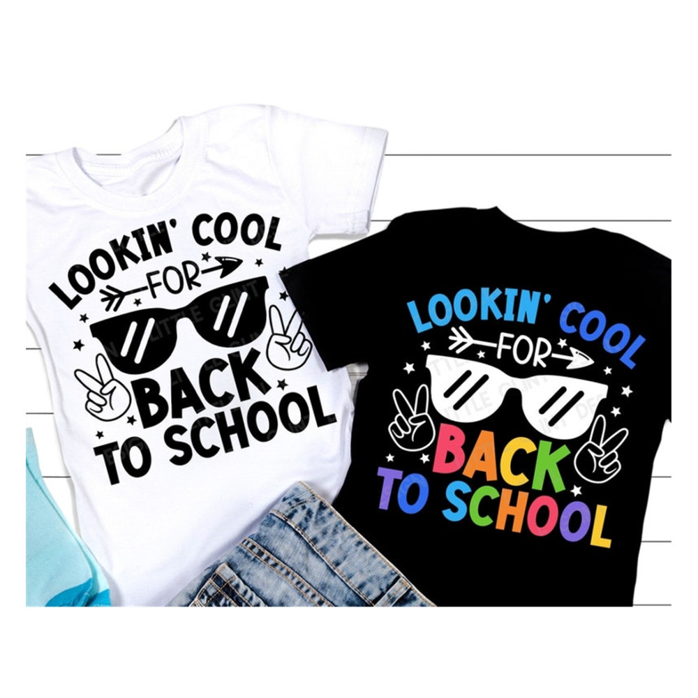 MR-1692023134130-lookin-cool-for-back-to-school-svg-back-to-school-svg-image-1.jpg