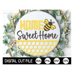 home sweet home welcome sign svg, round bee door hanger svg, summer sign svg, honey door decor, bee svg, glowforge, svg