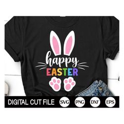 happy easter svg, kids easter svg, cute bunny ears, easter egg, happy easter png, kids easter shirt, svg files for cricu