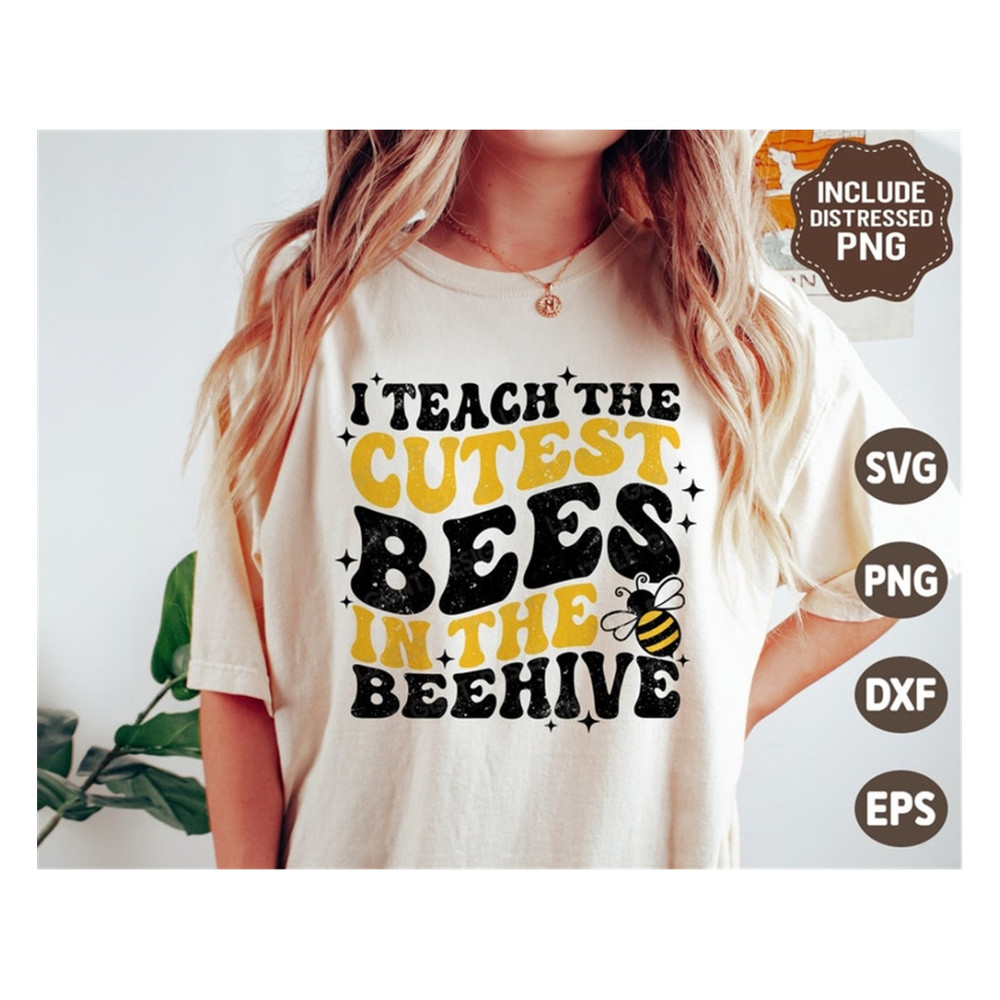 MR-1692023141739-i-teach-the-cutest-bees-in-the-beehive-svg-teacher-svg-back-image-1.jpg