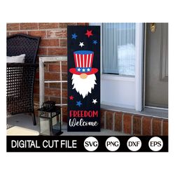 freedom welcome gnome svg, patriotic porch sign svg, 4th of july welcome sign, independence day, america porch sign, svg