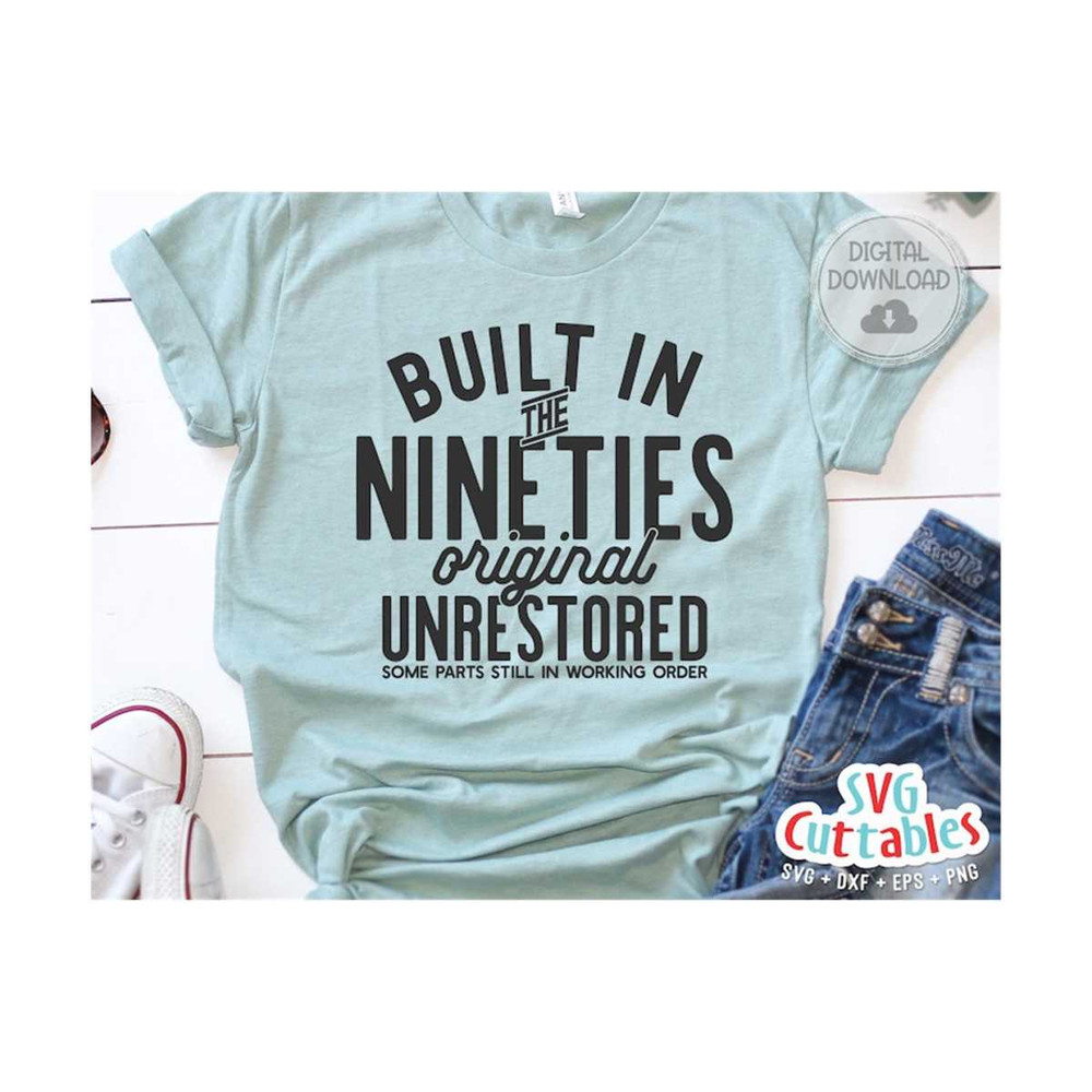 MR-1692023142042-built-in-the-nineties-svg-funny-cut-file-birthday-svg-image-1.jpg