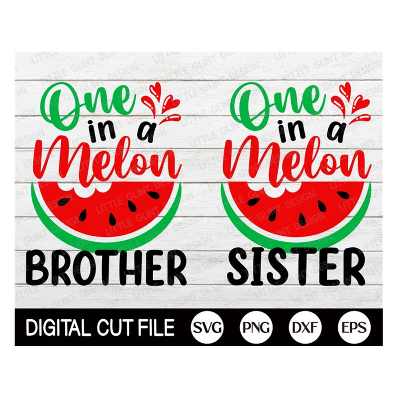MR-1692023142217-one-in-a-melon-svg-summer-svg-funny-brother-sister-image-1.jpg