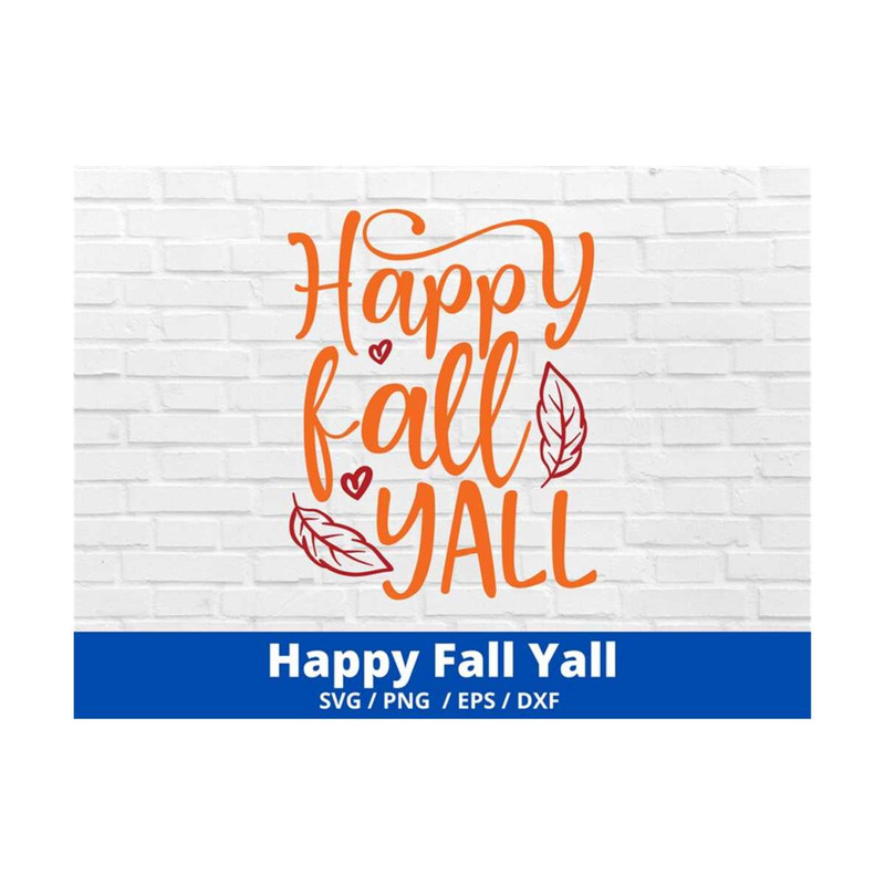MR-1692023142319-happy-fall-yall-svg-happy-fall-yall-png-svg-cutfiles-autumn-image-1.jpg