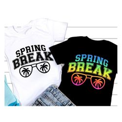 spring break 2023 svg, spring break 2023 svg, spring break png, spring break shirt, png, svg files for cricut