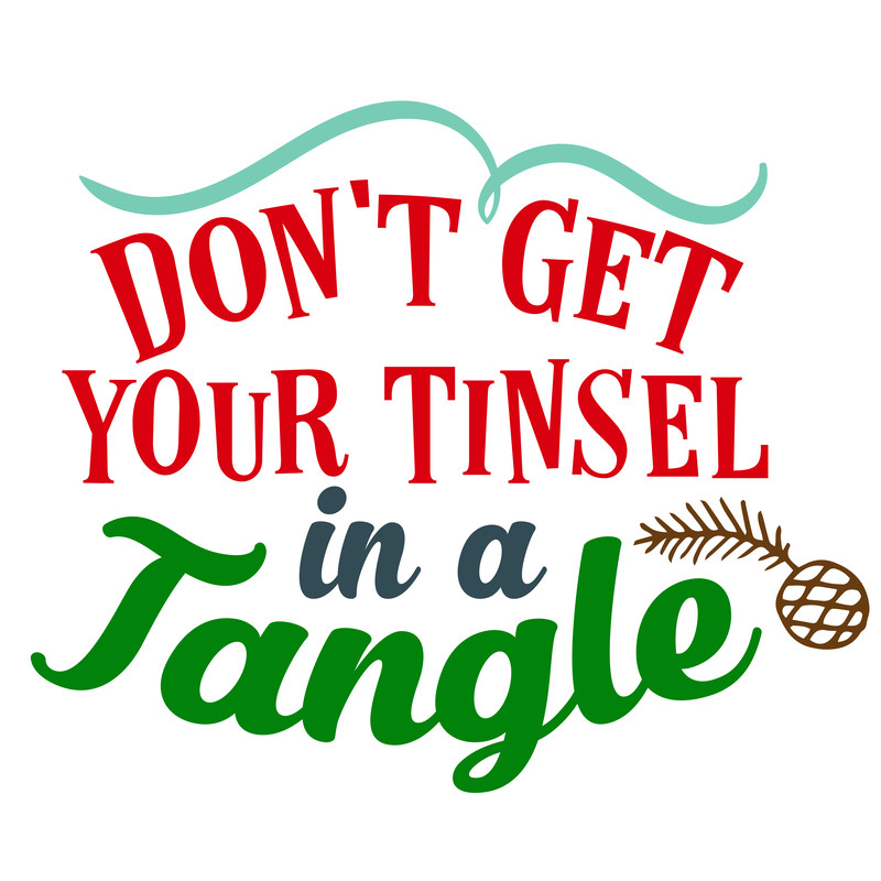 Don't-Get-Your-Tinsel-in-a-Tangle.png