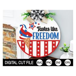 america welcome sign svg, tastes like freedom, round door hanger svg, 4th of july sign svg, summer door decor, glowforge