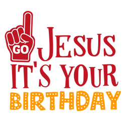 GO Jesus It's Your Birthday SVG, Santa Claus Svg, Christmas Svg, Silhouette, Cricut, Printing, Dxf, Eps, Png, Svg