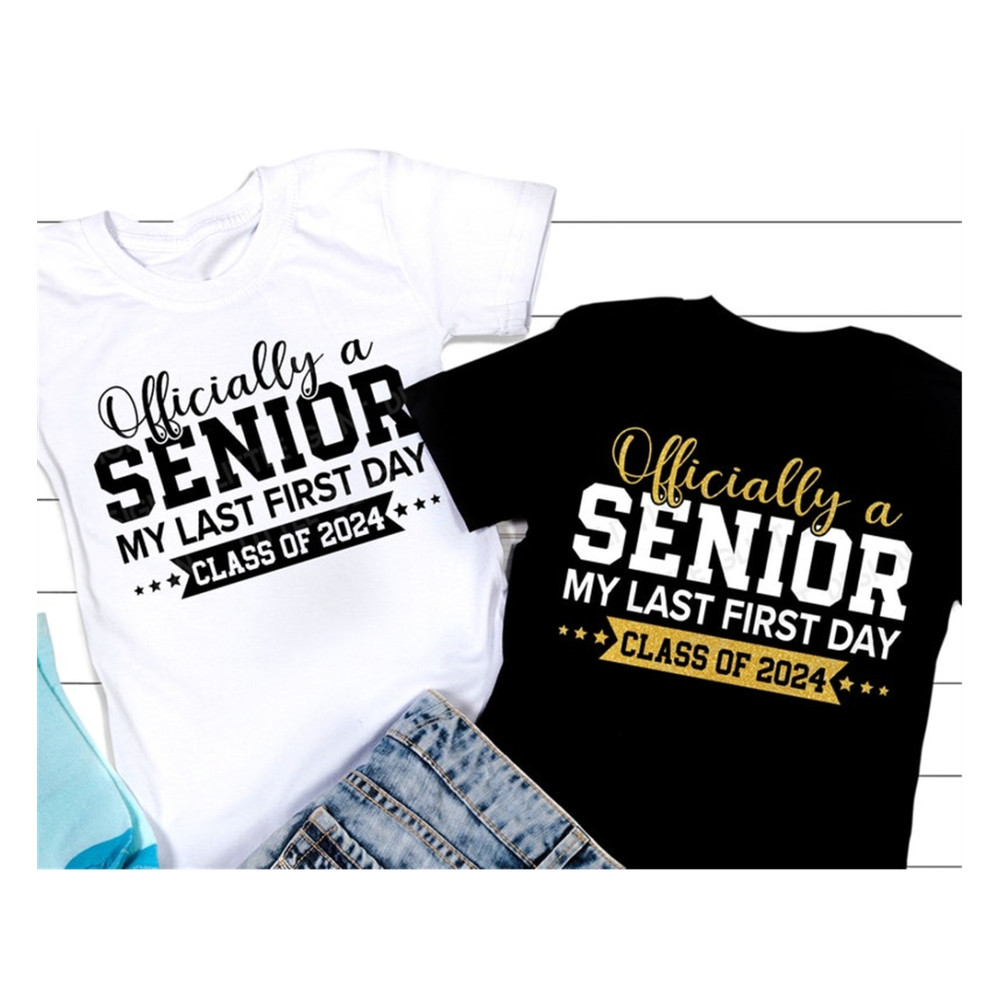 MR-1692023144654-officially-a-senior-my-last-first-day-svg-last-first-day-image-1.jpg