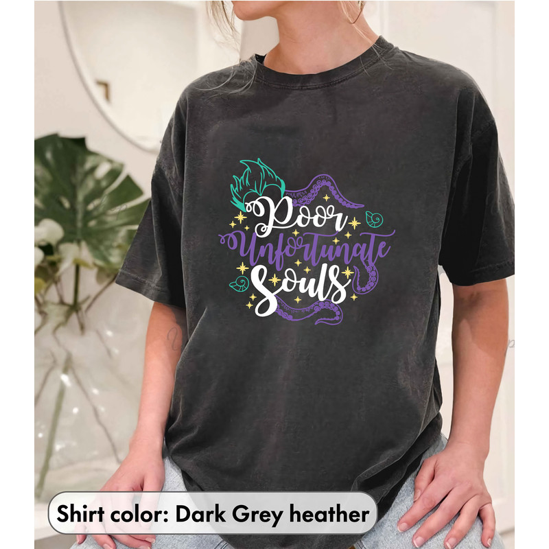Disney Halloween Shirt, Poor Soul Shirt, Disney Villains Shirt, Ursula Shirt, Poor Unfortunate Souls, Gift for Halloween, Magic Kingdom - 5.jpg