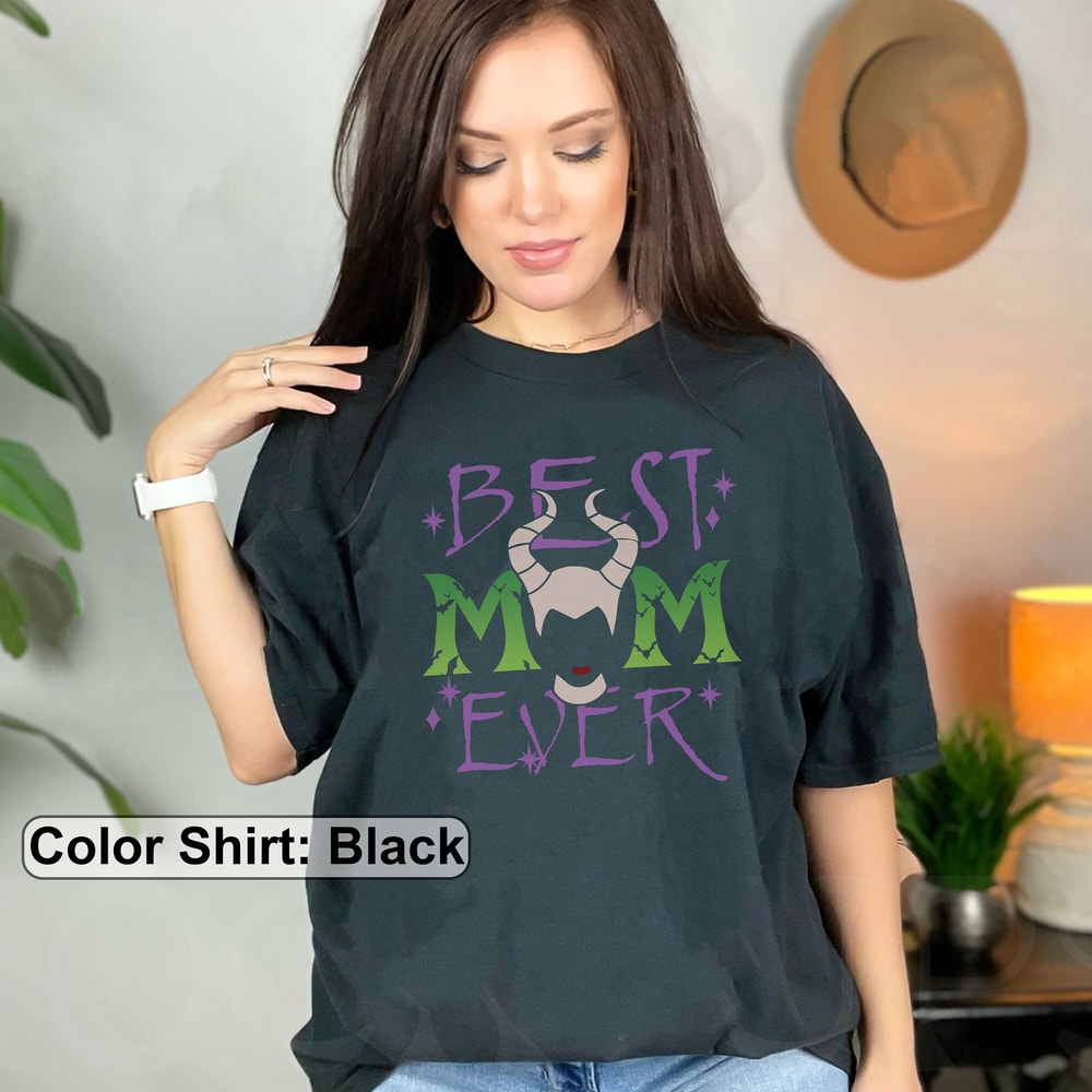 Disney villain Shirt, Maleficent Best Mom Ever Shirt, aleficent Mothers Day, Gift For Mom, Mother Day Shirt, Disney Villain Characters Shirt - 3.jpg