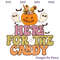 Here For The Candy SVG, Spooky Halloween SVG, Halloween Candy SVG.jpg