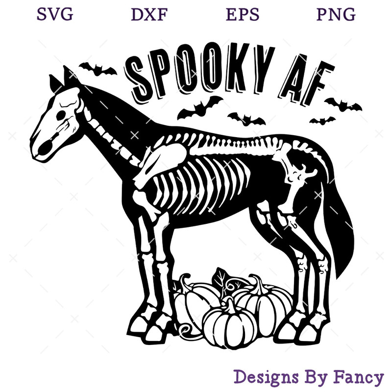 Spooky AF SVG, Horse Halloween SVG, Halloween Skeleton SVG.jpg