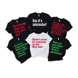 christmas elf movie shirts,elf quotes, elf movie quote shirts,family buddy the elf shirts, elf movie christmas shirts,ch