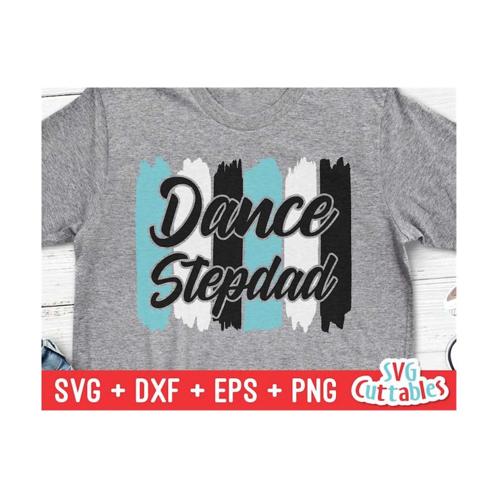 MR-169202316015-dance-stepdad-svg-dance-svg-eps-dxf-png-dance-cut-image-1.jpg