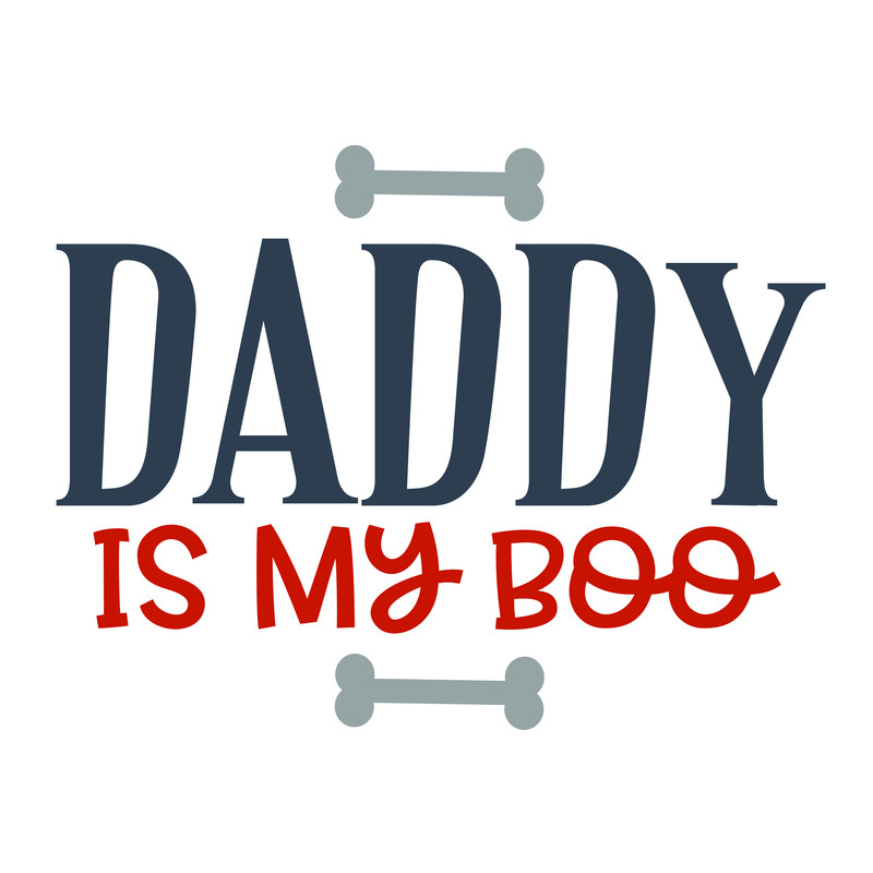 Daddy-Is-My-Boo.png
