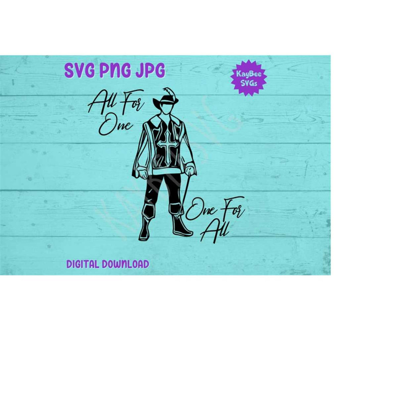 MR-1692023164844-all-for-one-one-for-all-french-musketeer-svg-png-jpg-clipart-image-1.jpg
