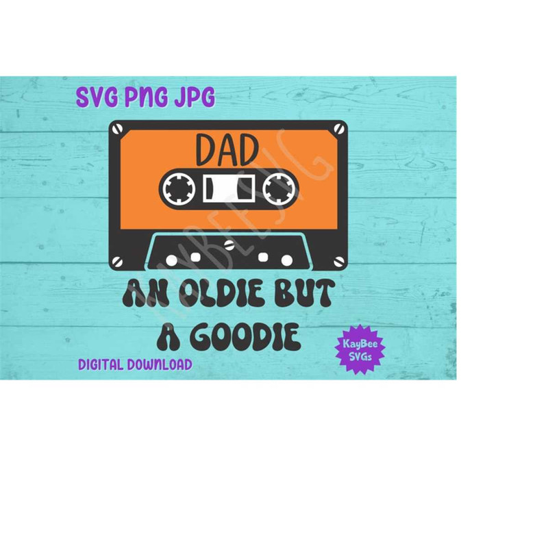 MR-1692023164955-an-oldie-but-a-goodie-mixtape-dad-svg-png-jpg-clipart-image-1.jpg