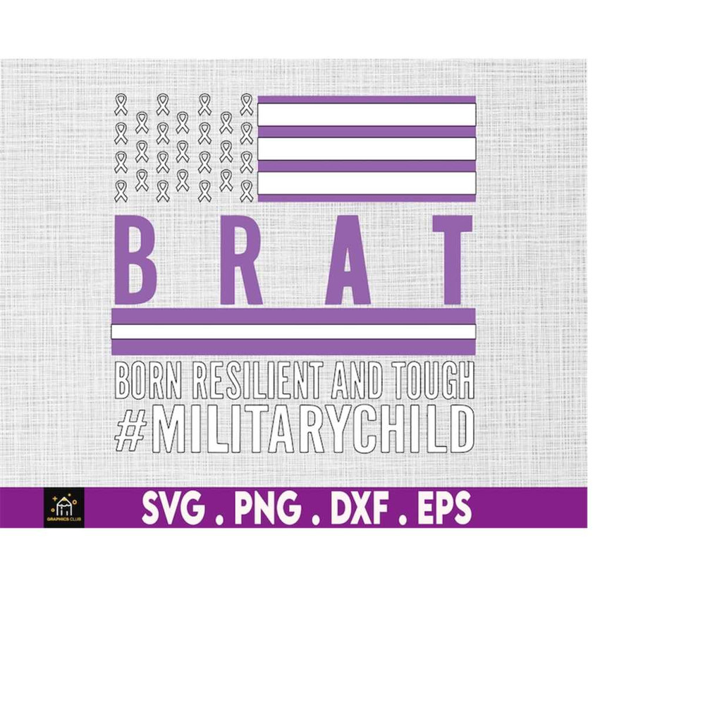 MR-16920231741-brat-born-resilient-and-tough-svg-military-child-and-proud-of-image-1.jpg