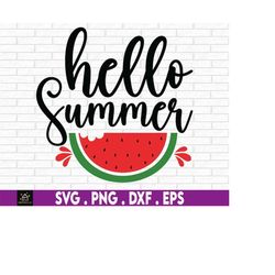 hello summer svg, summer svg, summer vacation, watermelon svg, summer decor svg, cute summer svg, summer time, sweet sum