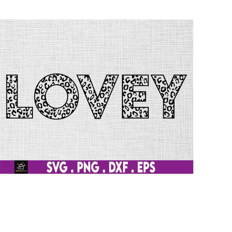 MR-169202317839-lovey-leopard-svg-png-leopard-lovey-svg-grandma-svg-mom-and-image-1.jpg