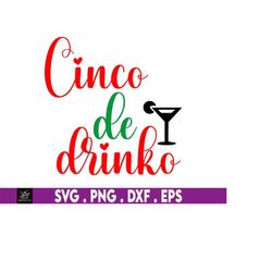 cinco de drinko svg, instant download, printable cut file, commercial use, cinco de mayo, drinking svg, fiesta svg, marg