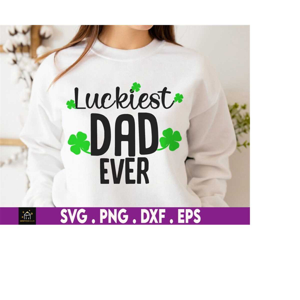 MR-1692023171648-luckiest-dad-ever-svg-irish-svg-leprechaun-svg-funny-st-image-1.jpg