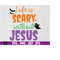 MR-1692023172731-life-is-scary-without-jesus-halloween-png-svg-book-lover-svg-image-1.jpg