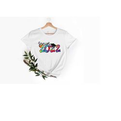 senior 2022 shirt, class of 2022 shirt, graduate gift, senior 2022 tshirt, 2022 graduate tshirt, class 2022 shirt, senio