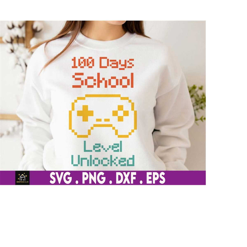 MR-1692023173832-level-100-days-unlocked-svg-100th-day-of-school-video-game-image-1.jpg