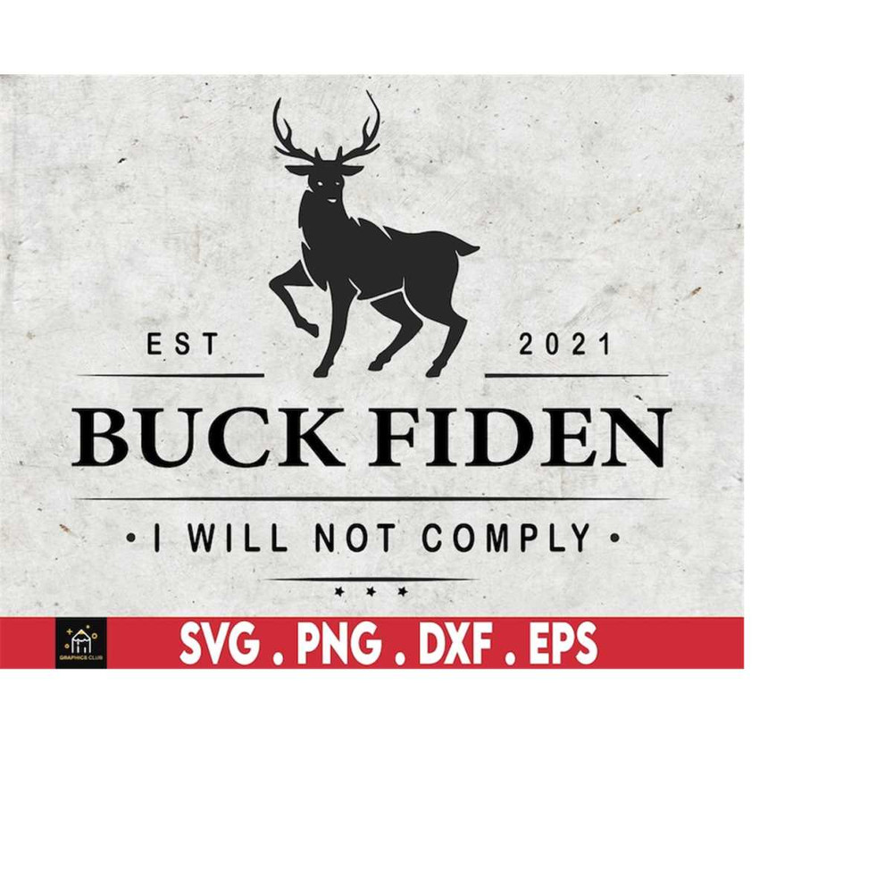 MR-1692023173835-i-will-not-comply-svg-buck-fiden-svg-lets-go-brandon-image-1.jpg