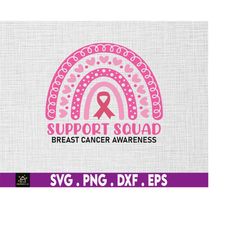 Support Squad Pink Rainbow Svg Png, Pink Ribbon, Warrior Breast Cancer, Cancer Survivor, Svg, Png Files For Cricut Subli