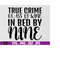MR-1692023174424-true-crime-glass-of-wine-in-bed-by-nine-svg-true-crime-svg-image-1.jpg