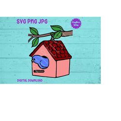 Birdhouse SVG PNG JPG Clipart Digital Cut File Download for Cricut Silhouette Sublimation Printable Art - Personal Use O