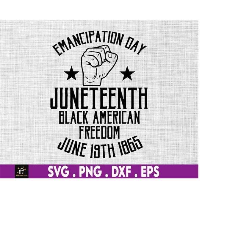 MR-1692023174848-emancipation-day-juneteenth-black-american-freedom-svg-image-1.jpg