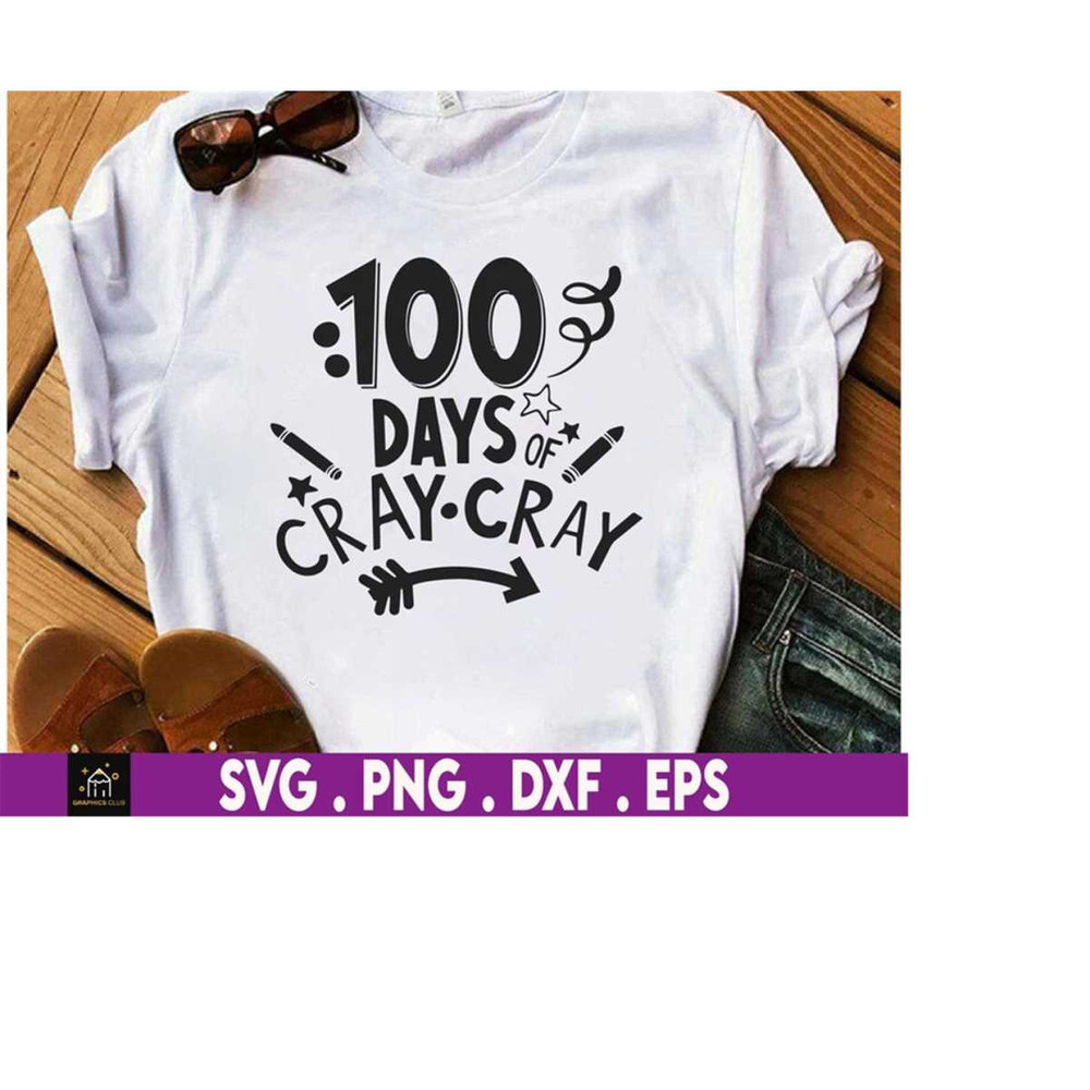 MR-1692023175238-100-days-cray-cray-svg-100th-day-of-school-teacher-svg-image-1.jpg