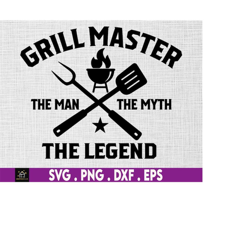MR-16920231807-grill-master-the-man-the-myth-the-legend-4th-of-july-svg-bbq-image-1.jpg