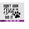 MR-169202318043-dont-look-at-me-the-dog-did-itcute-baby-svg-funny-baby-image-1.jpg