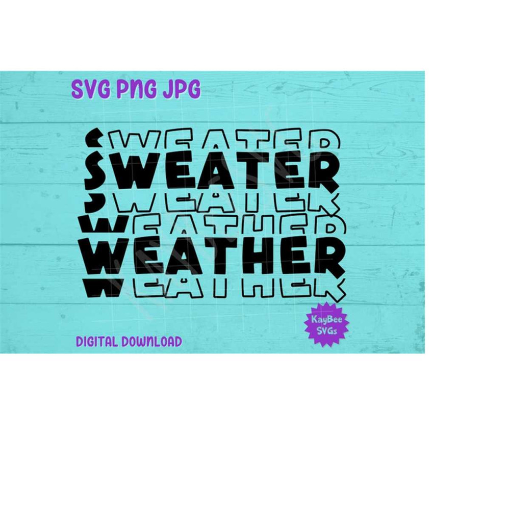 MR-169202318212-sweater-weather-svg-png-jpg-clipart-digital-cut-file-download-image-1.jpg