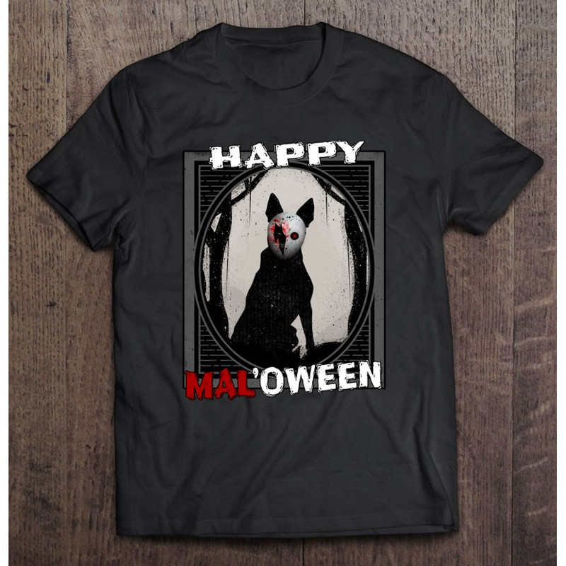 Happy Mal’oween – Belgian Malinois Scary Mask Halloween.jpg