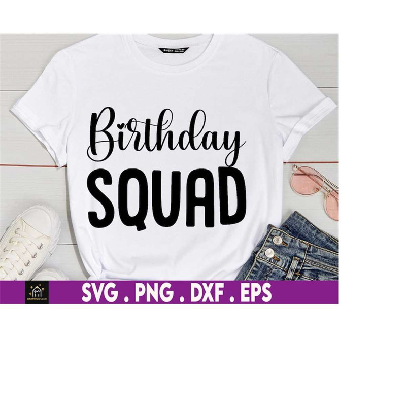 MR-169202318145-birthday-squad-svg-birthday-svg-birthday-saying-svg-image-1.jpg