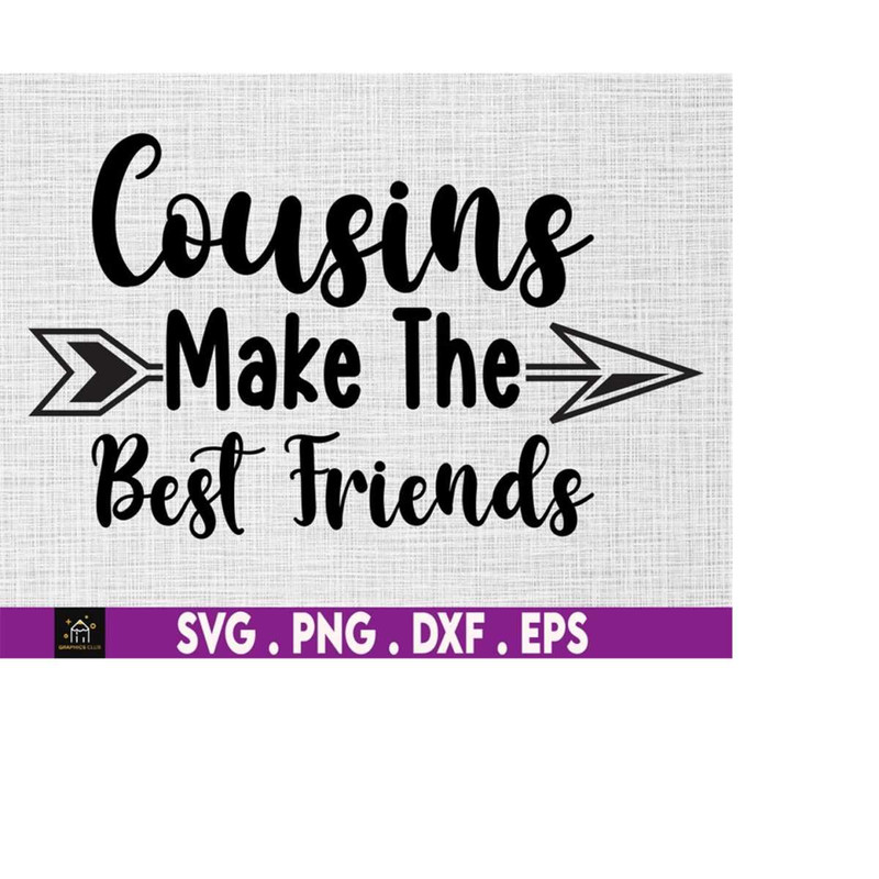 MR-1692023182251-cousins-make-the-best-friends-svg-cousins-svg-best-friends-image-1.jpg